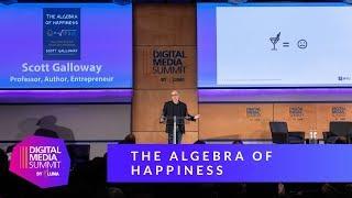 Scott Galloway: The Algebra of Happiness