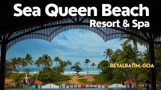 Sea Queen Beach Resort & Spa | Best Beach Resorts in South Goa