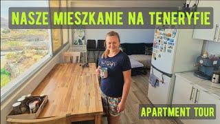 Nasze Mieszkanie w Hiszpani - Teneryfa - Apartment Tour