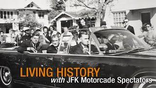 Living History: JFK Motorcade Spectators