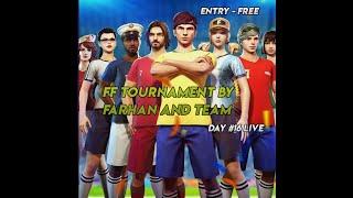 FF Tournament By Farhan And His Team | Free Entry| Day #16 Live