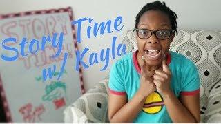 Story Time w/ Kayla!