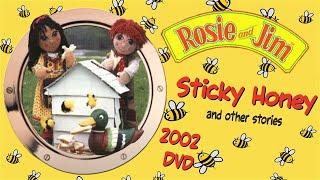 Rosie & Jim: Sticky Honey & Other Stories (2002 DVD)