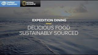 Expedition Dining: Delicious Food, Sustainably Sourced | Lindblad Expeditions-National Geographic