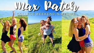 College Weekend in My Life || Max Patch + Lake