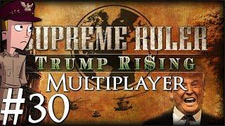 Supreme Ruler Ultimate | Trump Rising | Multiplayer | Poland | Part 30