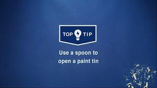 Wickes Top Tips - Use a spoon to open a paint tin