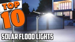 Best Solar Flood Light In 2024 - Top 10 Solar Flood Lights Review