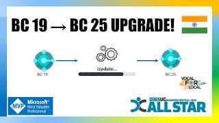  Upgrade to Business Central 25 from BC 19 – Step-by-Step Guide {IN}