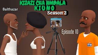 KIZAZI CHA HAMDALA KIUNO S2|EP 10|