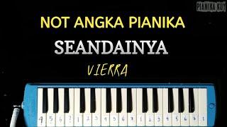 Not Pianika Seandainya - Vierra | Cover by Pianika Kuy