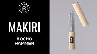 Makiri Hocho Hammer — SharpEdge