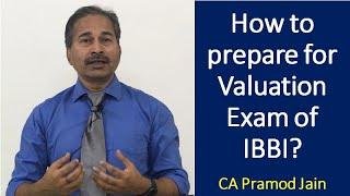 How to prepare for Valuation Exam of IBBI? I CA Pramod Jain