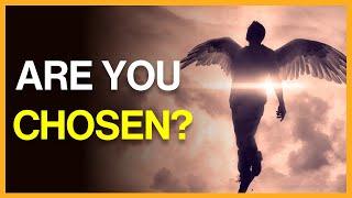 10 Powerful Signs That You're a Chosen One