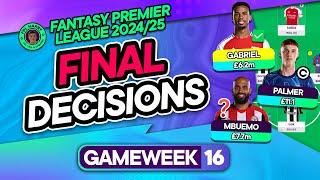 FPL GW16 FINAL TEAM SELECTION DECISIONS ⁉️ Palmer vs Salah  | Fantasy Premier League Tips 2024/25