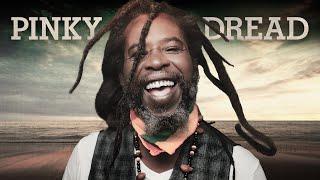 Jamaican Rasta Reggae Music - Pinky Dread