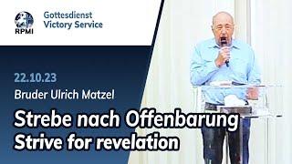 "Strive for revelation" Ulrich Matzel - RPMI Victory Service (22.10.2023)