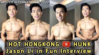 Hot Hongkong Hunk "Jason Li" in Fun Interview - Behind The Scene of Mister International 2022 