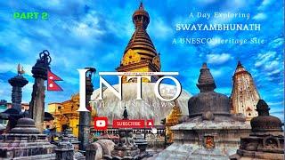 Swayambhunath Stupa: An Iconic UNESCO World Heritage Site