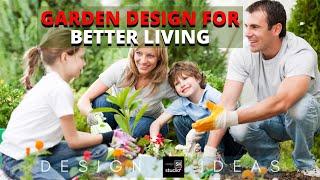 Garden Design for Better Living #garden #backyard #gardening #gardendesign