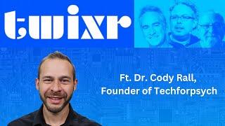 This Week In XR July 26th, 2024 ft. Dr. Cody Rall, Founder of Techforpsych and neuroscientist