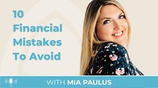 10 Ways to Avoid Financial Mistakes in Business - Simplicity in Business & Life Podcast - 008