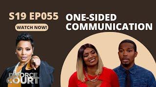 One-Sided Communication: Divorce Court - Tyron vs. Tiawanda