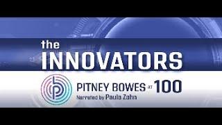 The Innovators – Pitney Bowes at 100