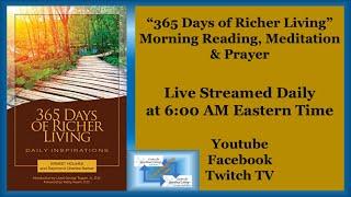 “365 Days of Richer Living” Daily Morning Reading and Meditation