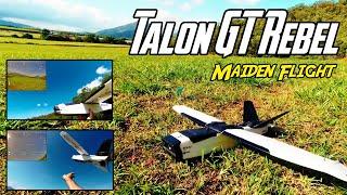 Talon GT Rebel Maiden Flight