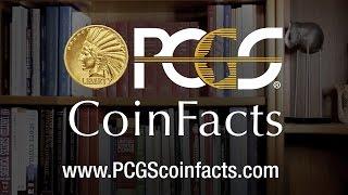 PCGS CoinFacts - the Ultimate Online Encyclopedia for US Coins