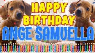 Happy Birthday Ange Samuella! ( Funny Talking Dogs ) What Is Free On My Birthday