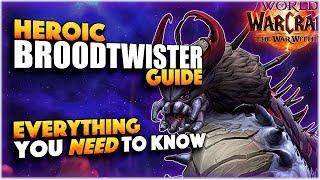 Heroic Broodtwister - QUICK GUIDE | Nerub'ar Palace TWW