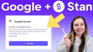 How to Connect Google Calendar To Stan Store