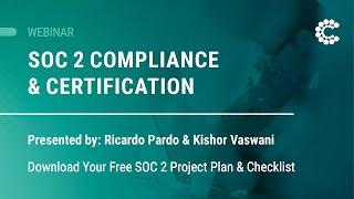 Webinar: SOC 2 Compliance and Certification Webinar | ControlCase