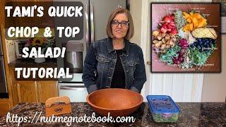 Tami's Quick Chop & Top Salad Tutorial