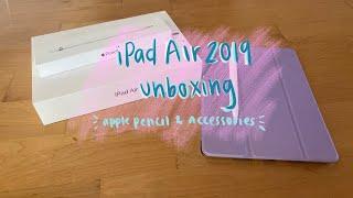 iPad Air 3 (2019) Unboxing | 1st gen Apple Pencil + accessories