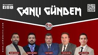 CANLI GÜNDEM (CAN TAŞKIN - CEMİL ÇÖLOĞLU - YAVUZ AKKUŞ - ÖMER YASAKÇI - ALPER ATABAY)