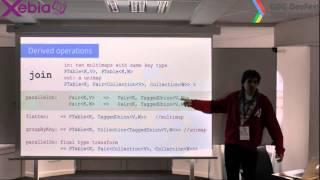 DevFest GDG Paris - Cloud Dataflow and the FlumeJava paper explained