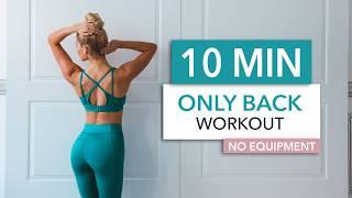 10 MIN ONLY BACK - Bodyweight Workout, on the floor - maximum focus on back muscles I No Equipment