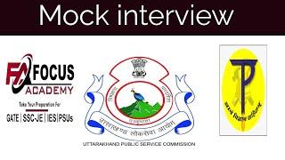 UKPSC JE mock interview part 2 live focusacademy dehradun 2022