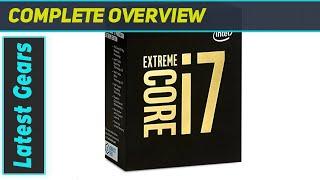 Unleash the Power: Intel Core i7-6950X Extreme Edition - The Ultimate Gaming Processor!