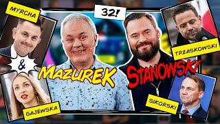 MAZUREK & STANOWSKI #32: TRZASKOWSKI VS SIKORSKI, SUTRYK VS GEJ, MACIEREWICZ VS PRAWO JAZDY