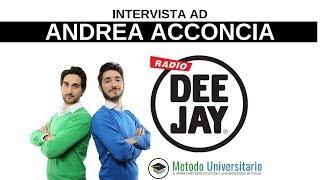 Intervista a Radio Deejay ad Andrea Acconcia - Come Studiare Meglio e in Meno Tempo