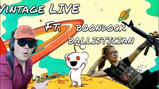 Vintage Warfare Live | Guest Boondock Ballistician