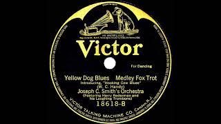 1919 Joseph C. Smith - Yellow Dog Blues (medley: Hooking Cow Blues)