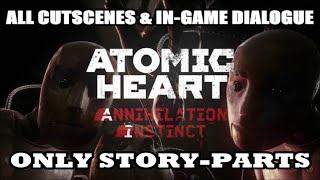 Atomic Heart: Annihilation Instinct DLC #1 - All Story Parts (Cutscenes & In-Game Dialogue)