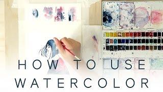 HOW TO USE WATERCOLOR - Introduction Tutorial