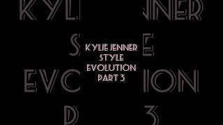 Kylie Jenner Style Evolution Part 3 | #kyliejenner #kardashians #fashion #shortsfeed #viral #inspo