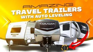 7 Amazing Travel Trailers With Auto Leveling